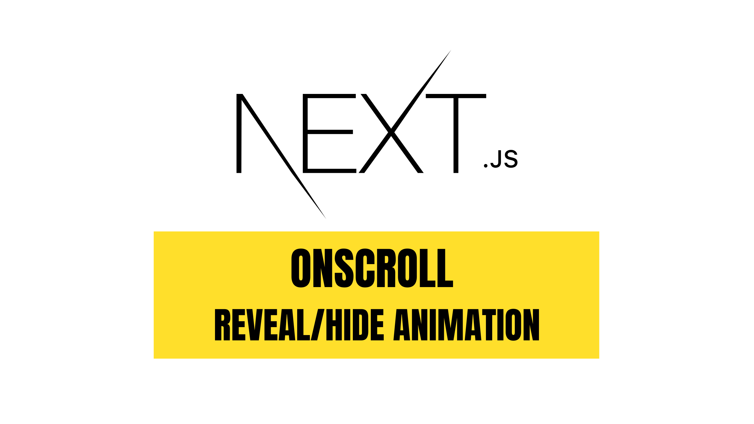 Scroll-Reveal/Hide Animation with Intersection Observer in Next.js